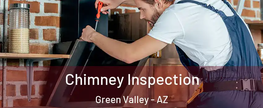  Chimney Inspection Green Valley - AZ