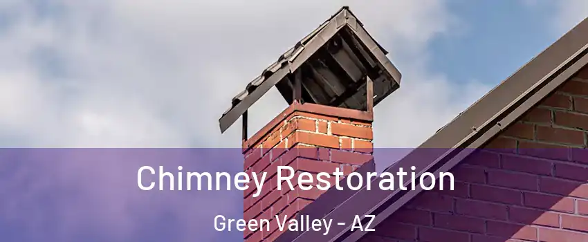  Chimney Restoration Green Valley - AZ