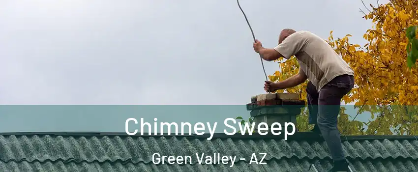  Chimney Sweep Green Valley - AZ