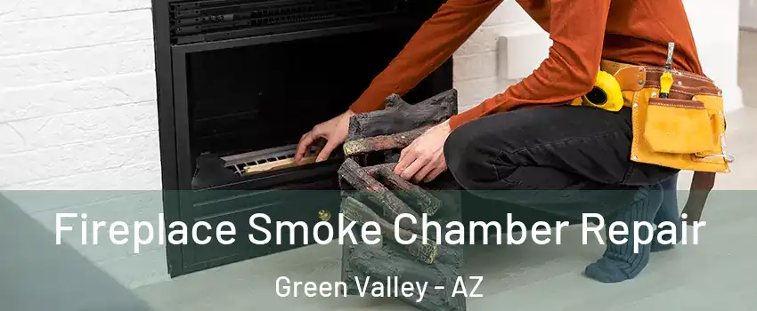  Fireplace Smoke Chamber Repair Green Valley - AZ