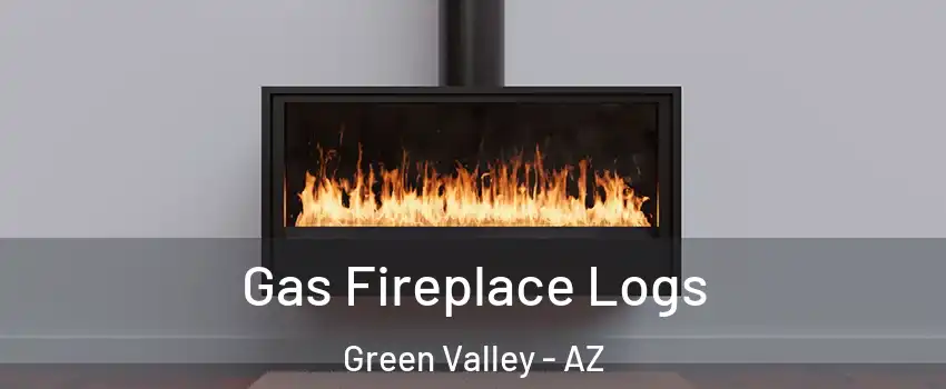  Gas Fireplace Logs Green Valley - AZ