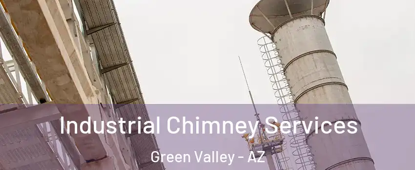  Industrial Chimney Services Green Valley - AZ