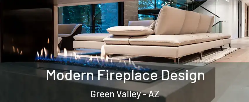  Modern Fireplace Design Green Valley - AZ