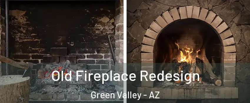  Old Fireplace Redesign Green Valley - AZ