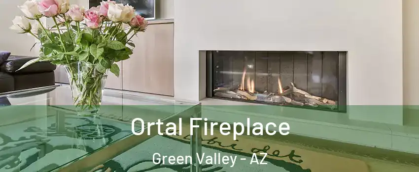 Ortal Fireplace Green Valley - AZ